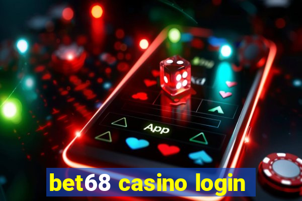 bet68 casino login